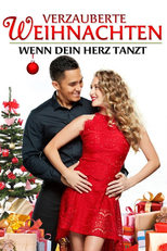 Verzauberte Weihnachten - Wenn Dein Herz tanzt